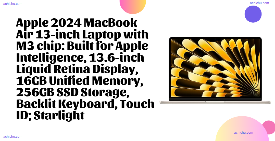 Apple 2024 MacBook Air 13-inch Laptop