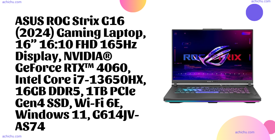 ASUS ROG Strix G16 (2024) Gaming Laptop, 16” 16:10 FHD 165Hz Display, NVIDIA® GeForce RTX™ 4060, Intel Core i7-13650HX, 16GB DDR5, 1TB PCIe Gen4 SSD, Wi-Fi 6E, Windows 11, G614JV-AS74